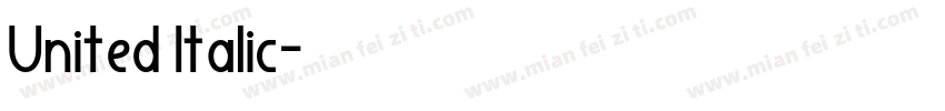 United Italic字体转换
